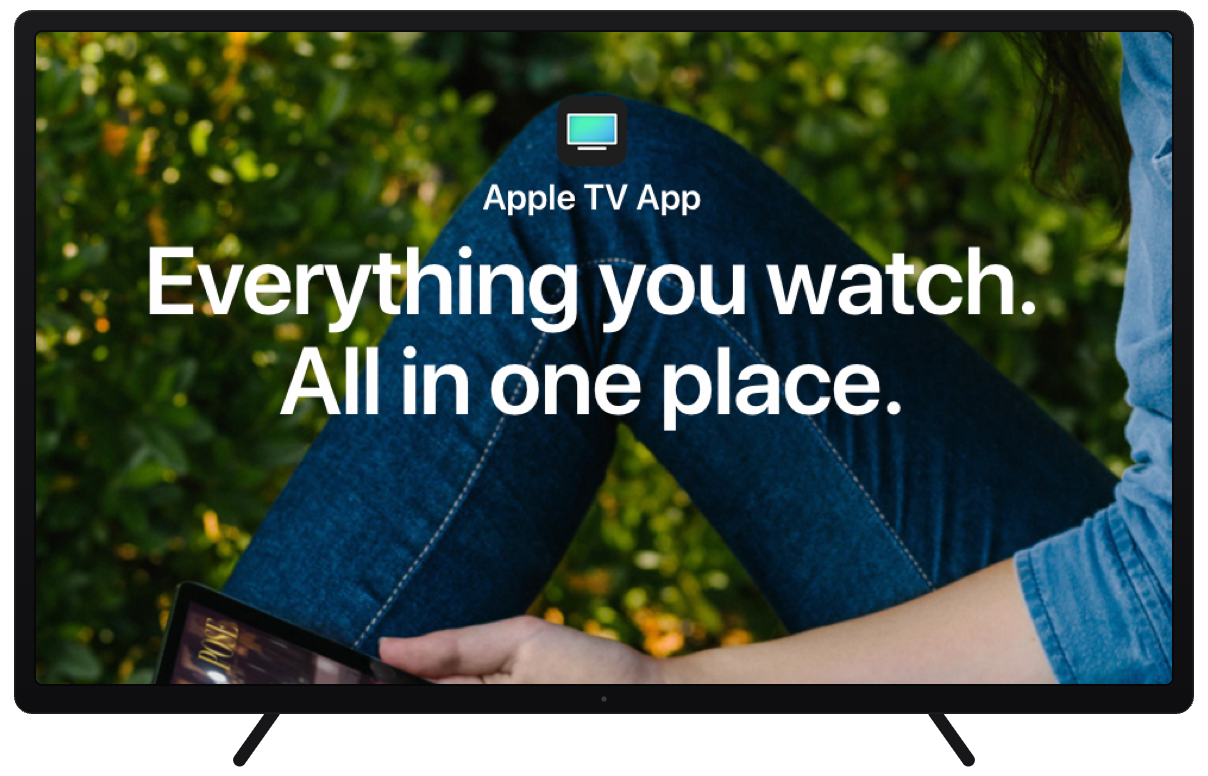 Apple TV app banner: Everything you watch. All in one place.