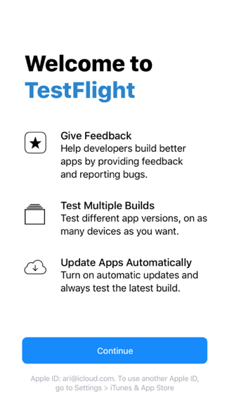 TestFlight iOS walkthrough: Give Feedback, Test Multiple Builds, and Update Apps Automatically, with a Continue button.